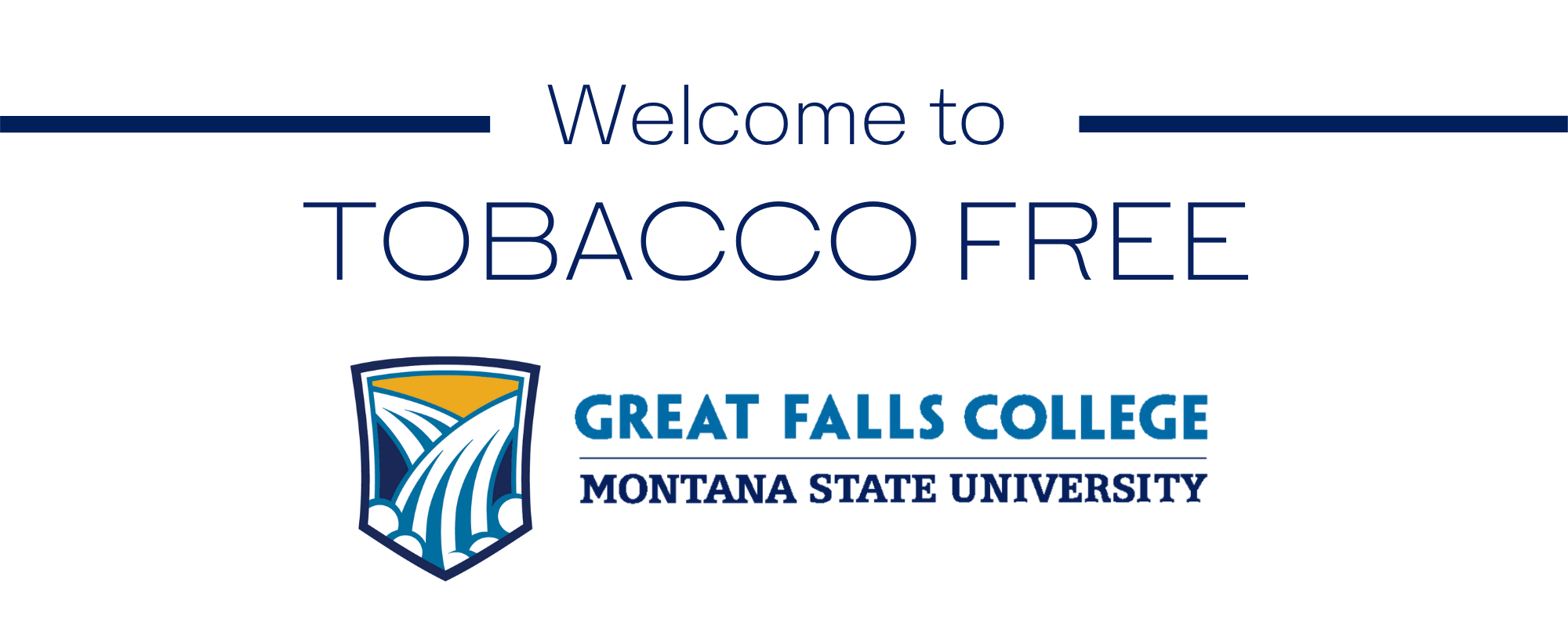 Welcome to Tobacco Free Great Falls College MSU