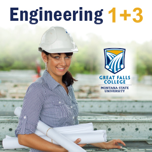 Great Falls College MSU hosts engineering information sessions